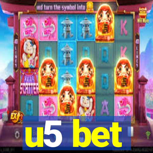 u5 bet